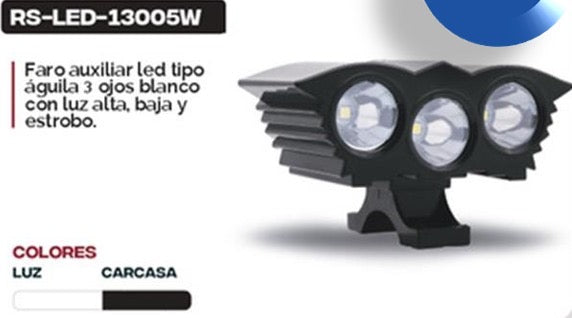 Faro auxiliar LED tipo águila, tres ojos blanco con luz alta, baja y Estrobo MOD RS-LED-13005W
